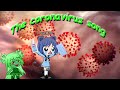 Coronavirus Song || GACHA LIFE song || #glmv