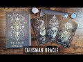 Talisman Oracle | Unboxing and Flip Through