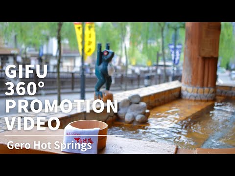 Visiting Gero Onsen, Gifu | Japan 360º VR TOUR