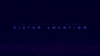 FNAF Sister Location OST Extended: Forbidden Noctu