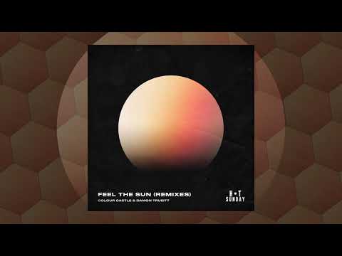 Colour Castle & Damon Trueitt - Feel The Sun (Album Mix)