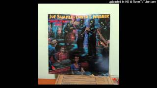 Joe Sample & David T Walker - Hallelujah, I Love Her So