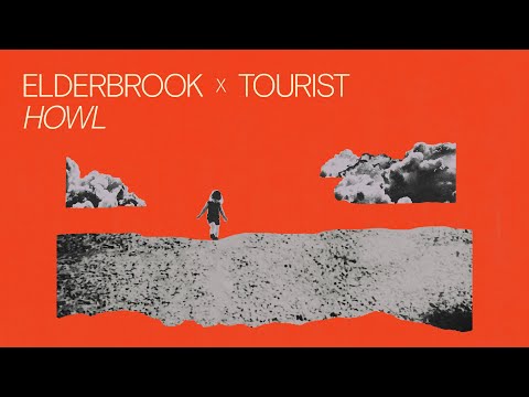 Elderbrook x Tourist - Howl (Official Visualiser)