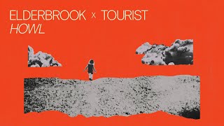 Musik-Video-Miniaturansicht zu Howl Songtext von Elderbrook & Tourist