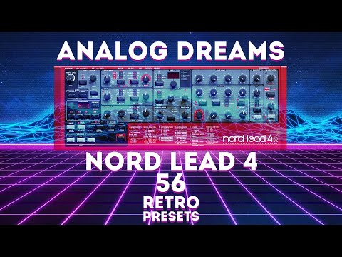 Nord Lead 4 - "Analog Dreams" 56 presets