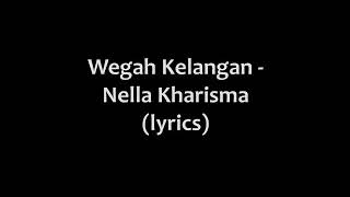 Download lagu Wegah Kelangan by Nella Kharisma... mp3
