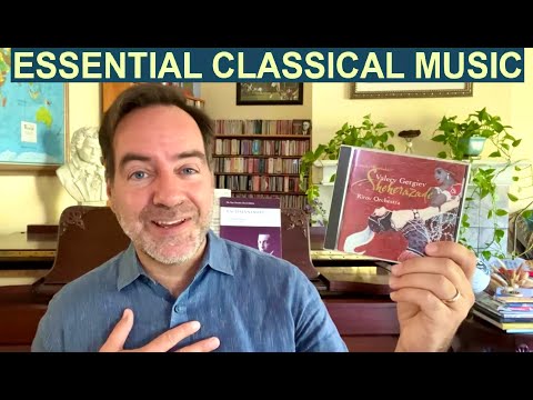 The Best Recordings of Rimsky-Korsakov Scheherazade