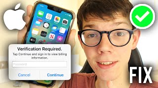 How To Fix Verification Required On App Store - Full Guide