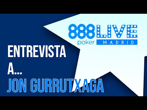 888LIVE Madrid Poker Fest día 1A Main Event: entrevistamos a Jon Gurrutxaga