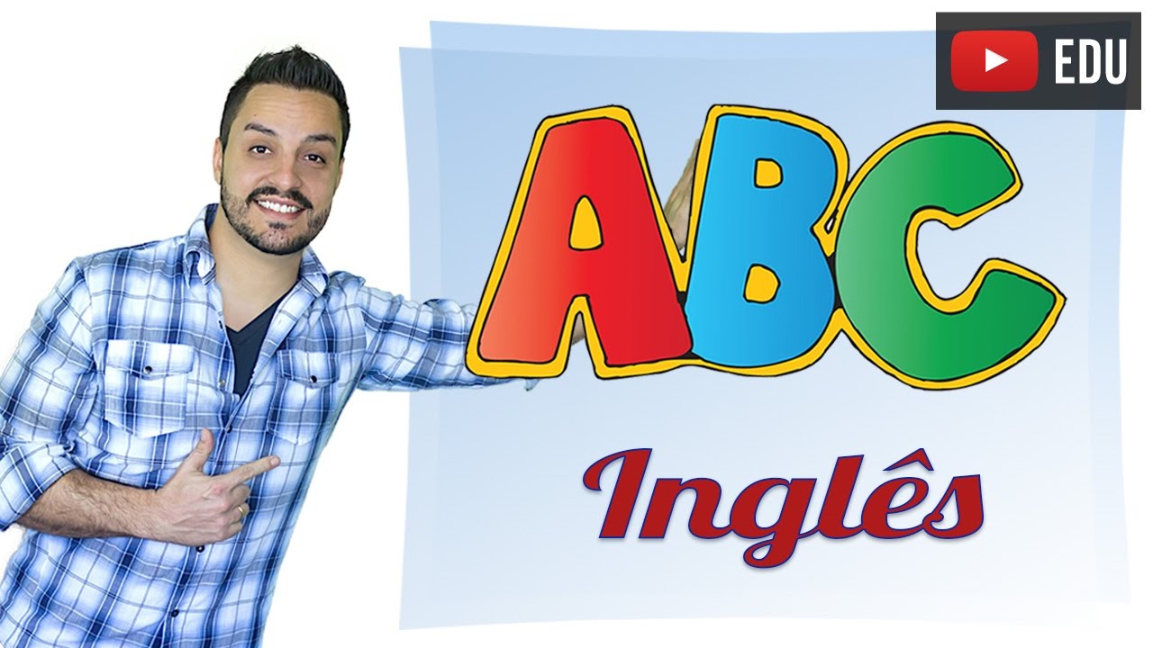 O ALFABETO INGLÊS