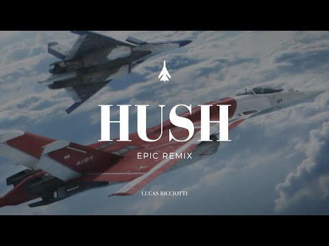 HUSH - Ace Combat 7 Epic Remix - Lucas Ricciotti