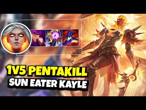 1V5 PENTAKILL WITH SUN EATER KAYLE SKIN!