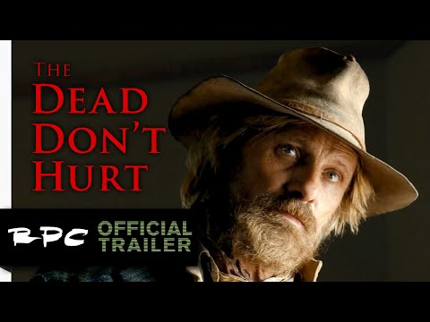 The Dead Don't Hurt [2024] Official Trailer
