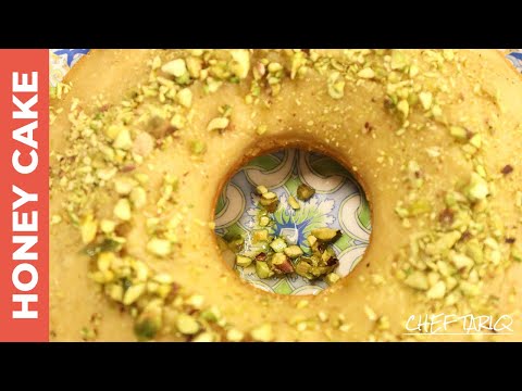 Honey Cake with Pistachios | Chef Tariq