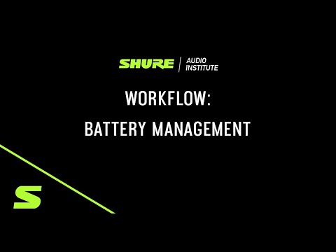 Webinar: Rechargeable Battery Management | Shure