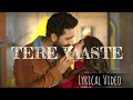 Tere Vaaste//lyrical video//Zara Hatke Zara Bachke//Sara Ali Khan// Vicky Kaushal