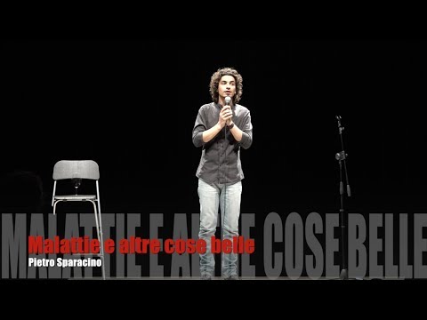 Malattie e altre cose belle - Pietro Sparacino #standupcomedy