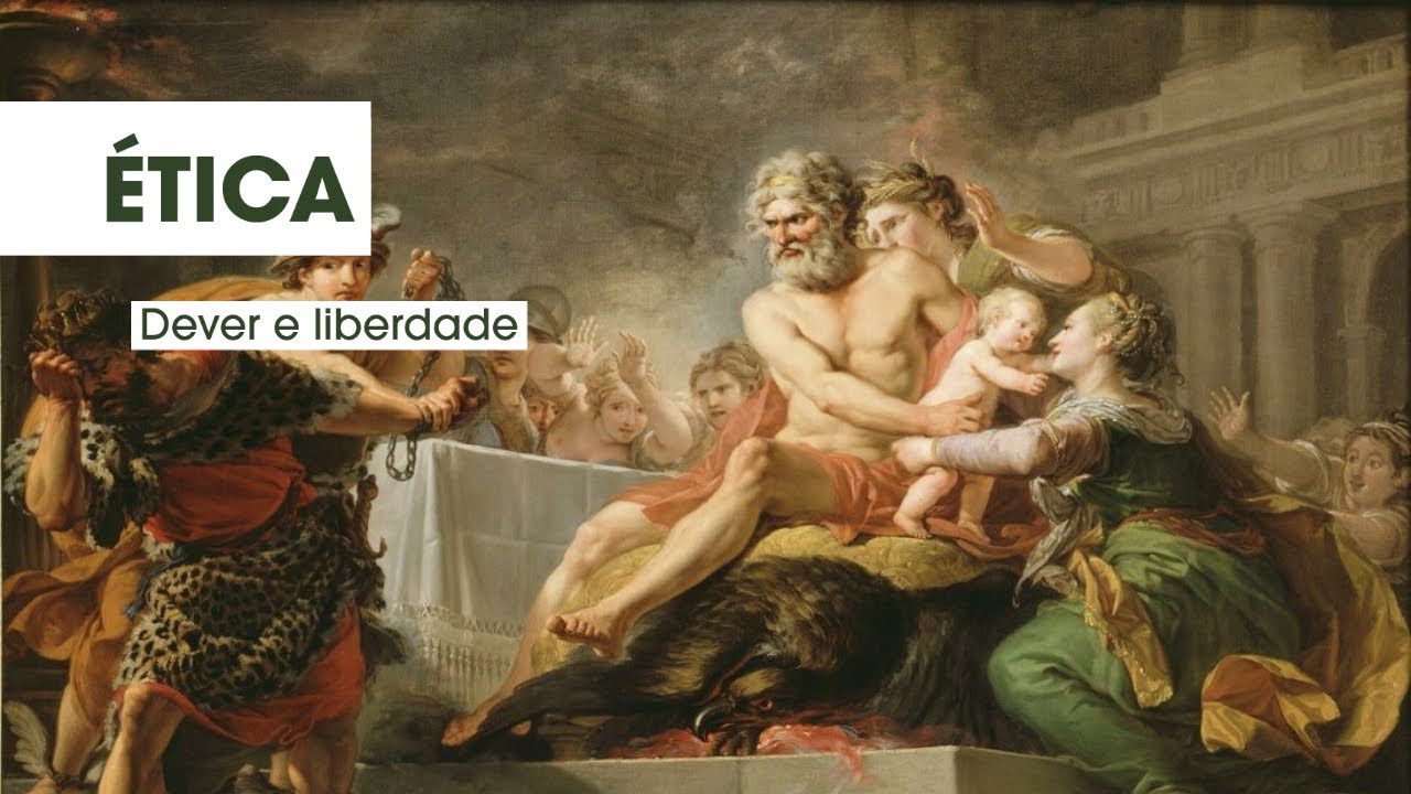 Ética — Dever e liberdade