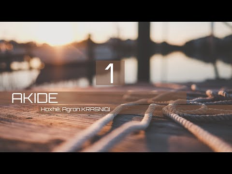 Hyrje ne AKIDE 1 - Hoxhe: Agron KRASNIQI