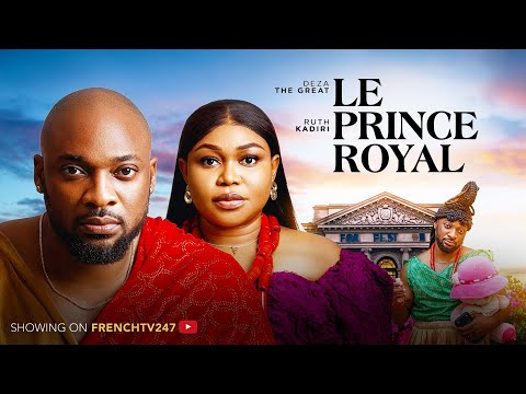 Le Prince Royal - Ruth Kadiri, Deza The Great,