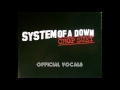 System of a Down - Chop Suey studio vocal ...