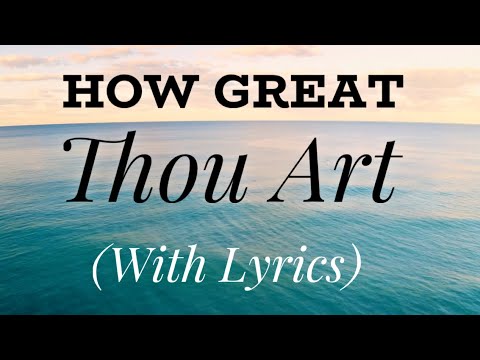 Lyrics how great thou art