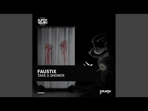 Take A Shower (Original Mix)