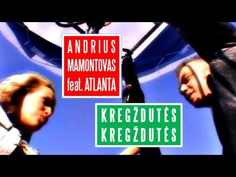 Andrius Mamontovas feat. Atlanta - Kregždutės Kregždutės (Official Music Video). Lietuviškos Dainos
