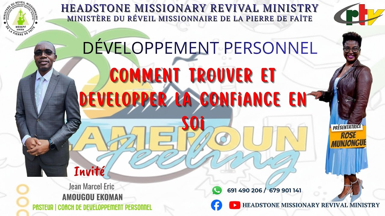 CRTV - COMMENT TROUVER ET DÉVELOPPER LA CONFIANCE EN SOI - PST|COACH JEAN MARCEL ERIC AMOUGOU EKOMAN