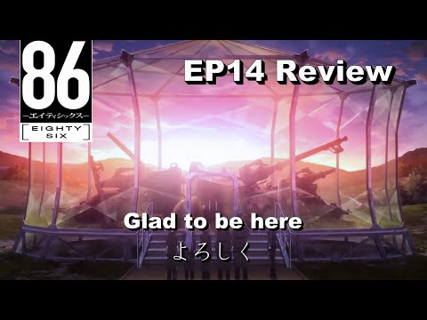 Eighty-Six 86 Season 2 Episode 3 / Episode 14 Glad to be here - Review