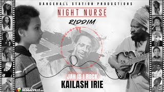 Download lagu Kailash - Jah Is I Rock [Night Nurse Riddim |  Audio 2020] mp3