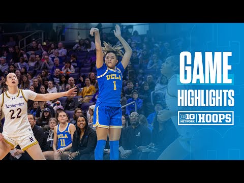 UCLA at Northwestern | HIGHLIGHTS | Big Ten Women's Basketball | 01/25/2026