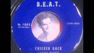 Scott Wood - Chicken Rock on B.E.A.T. Records