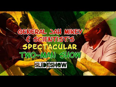 General Jah Mikey & Scientist Two Man Show - Slide Show