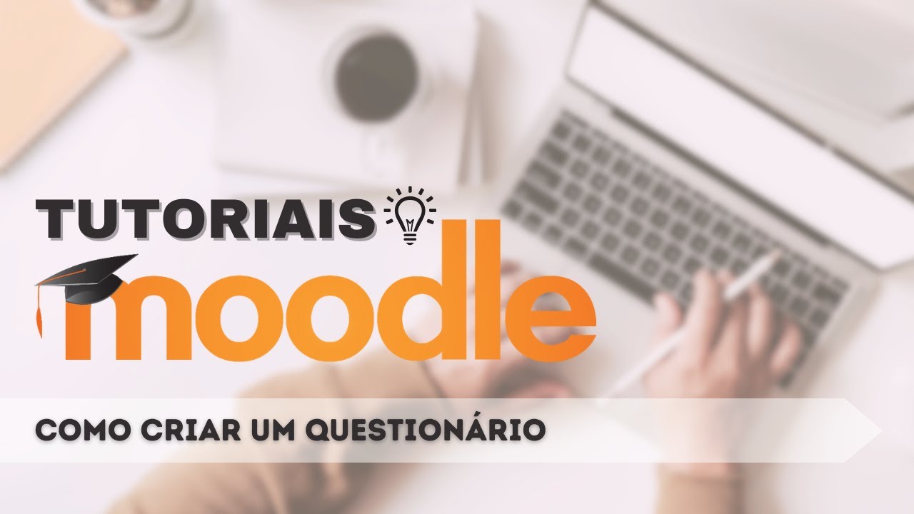 Como Criar um Questionário no Moodle // TUTORIAIS MOODLE