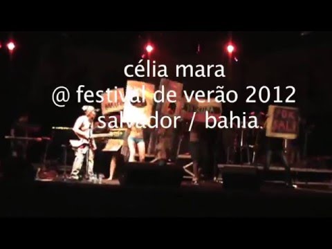 Kaboduka com célia mara, desocupa   mercado modelo live @ festival de verão 2012 salvador ;
