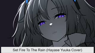 Cover art for Set Fire To The Rain (Hayase Yuuka Cover)