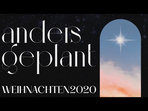 anders geplant 🎄 WEIHNACHTEN 2020 | Kirche für Lippstadt