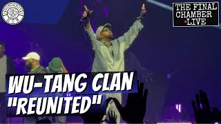Wu-Tang Clan "Reunited" LIVE Wu-Tang Forever: The Final Chamber