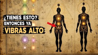 Las 12 SEÑALES Silenciosas de una VIBRACIÓN ELEVADA — ¿Las Reconoces?