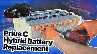 Prius C Hybrid Battery Replacement | Complete Walkthrough