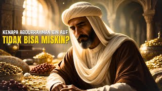 Download lagu The Story of Abdurrahman bin Auf: A Companion of the Prophet Who Could Never Be Poor mp3 Download lagu The Story of Abdurrahman bin Auf: A Companion of the Prophet Who Could Never Be Poor mp3