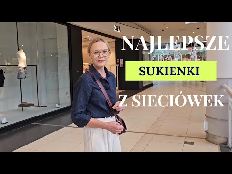 👌Przegląd sukienek na wiosnę - lato. 💃🏻. Co ciekawego znalazłam w sieciówkach 🤔👗