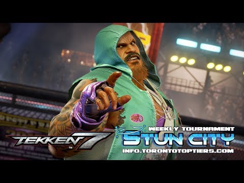 Stun City: Tekken 7 Tournament - 05/06/2019