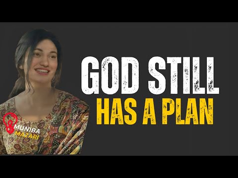 Why Does Life Hurt So Much? God Has a Bigger Plan |Muniba Mazari