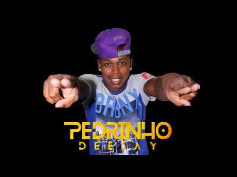 VAI PASSAR SARRANDO NA FRENTE DO MALVADÃO -  NOVA IGUAÇÚ -  PEDRINHO DJ EDIT