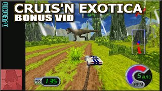 Cruis'n Exotica - on the Nintendo 64 !! - BONUS VID - with Commentary