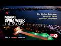 May 31th 9 00PM Live From MiamiSwim Week 2026 Star Mother Swimwear Infamous Swim Sunburst Swim