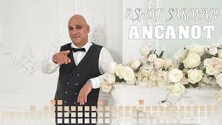 Ashot Saroyan - ANCANOT (2022)