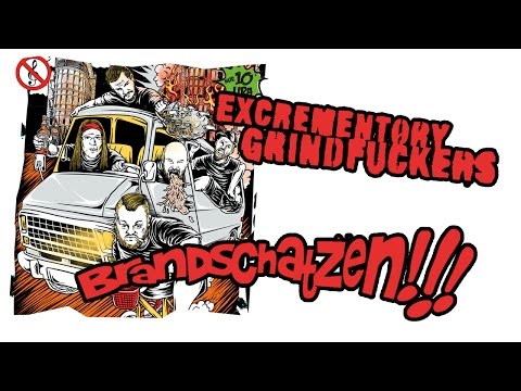 Excrementory Grindfuckers - Brandschatzen [OFFICIAL VIDEO]